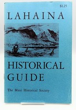 1971 Lahaina Historical Guide PB The Maui Historical Society + Map Third Ed Book picture