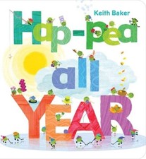 Hap-Pea All Year (The Peas Series) - Board book By Baker, Keith - GOOD picture