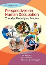 Perspectives on Human Occupation: - Paperback, by Jim Hinojosa PhD - Acceptable picture