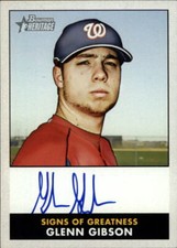 A5534- 2007 Bowman Heritage Signs of Greatness #GG Glenn Gibson F AUTO - NM-MT picture