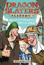 Help It's Parents at DSA: Dragon Slayer's Academy 10 picture