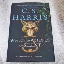 When the Wolves Are Silent - C.S. Harris [Hardcover, 2026, Sebastian St. Cyr] picture