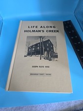 LIFE ALONG HOLMAN'S CREEK By Joseph Floyd Wine Hardback picture