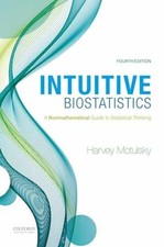 Intuitive Biostatistics: A - Paperback, by Motulsky Harvey - Very Good picture