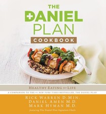 The Daniel Plan Cookbook: Healthy Eatin..., Rick Warren picture