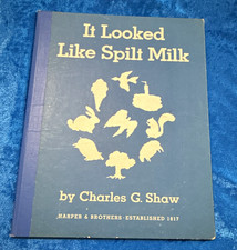 1947 It Looked Like Spilt Milk Charles G Shaw FIRST EDITION Harper Brothers picture