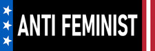Anti Feminist Sticker Large 3x9