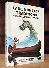Lake Monster Traditions: A Cross-cultural Analysis, NEW Cond.,Rare and Long OOP picture