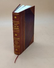 Forty Years Of Gardening 1938 By Anna Gilman Hill [Leather Bound] picture