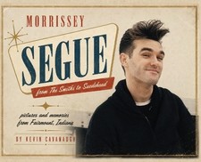 Kevin Cavanaugh Morrissey Segue (Hardback) (UK IMPORT) picture