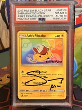 Ash's Pikachu SM108 Promo Authentic Sarah Natochenny Auto PSA 10 Mint PSA 8 picture