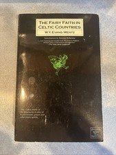 The Fairy Faith in Celtic Countries (Library of the Mystic Arts) PB 1990 picture