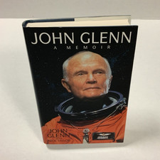 John Glenn: A Memoir Signed by John Glenn Hardcover w/ Dust Jacket 1999 picture