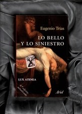 Lo bello y lo siniestro by Eugenio Trías. Como nuevo picture