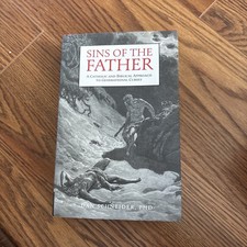 Sins of the Father: A Catholic and Biblical Approach to Generational Curses by D picture