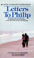 Letters To Philip - Mass Market Paperback By Charlie W. Shedd - VERY GOOD picture