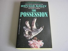 RARE COPY OF THE POSSESSION by RONLAD KELLY - HORROR VINTAGE PB -NEW AND UNREAD picture