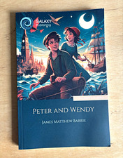 James Matthew Barrie Peter and Wendy Galaxy Publishing 2023 English picture