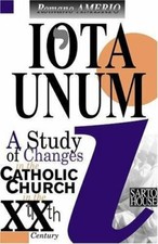 Iota Unum : A Study of Changes in the Catholic Church in the Twentieth... picture