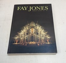 Fay Jones The  Architecture of E. Fay Jones FAIA by  Robert Adams Ivy PAPERBACK picture