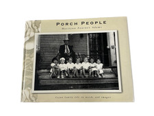 Porch People: Cajun family life in words and images by: Marilyn Fournet Adams picture