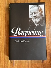 Donald Barthelme: Collected Stories (LOA #343) by Donald Barthelme (2021,... picture