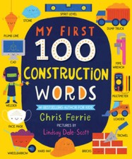 My First 100 Construction Words (My First STEAM Words) - Board book - GOOD picture