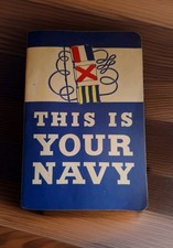 VINTAGE-This is Your NAVY An Informal History, THEODORE ROSCOE 1950 Annapolis MD picture