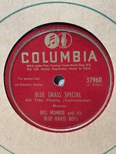 78rpm BILL MONROE and his BLUE GRASS BOYS Blue Grass Special  1947 Columbia  E+ picture