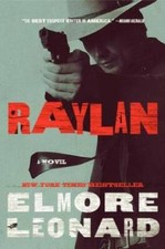 Raylan: A Novel - Hardcover By Leonard, Elmore - GOOD picture