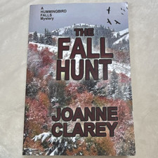 The Fall Hunt (Hummingbird Falls Mystery) by Joanne Clarey, Paperback picture