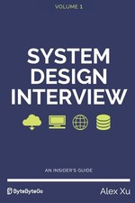 System Design Interview – An insider's guide, Xu, Alex picture