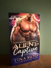 Aliens Captive by Tina Moss Signed Limited Edition picture