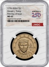 2026 P President Donald J. Trump  Liberty $1 Dollar NGC MS67 First Day -presale% picture