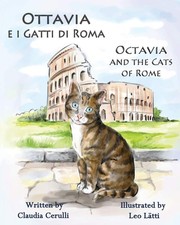 Ottavia e i Gatti di Roma - Octavia and the Cats of Rome: A bilingual pictur... picture