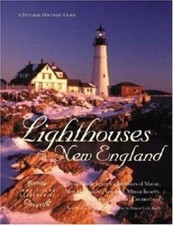 Lighthouses of New England: Your Guide to the Lighthouses of Maine, New... picture