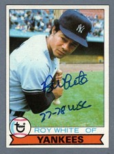 Roy White Signed Autographed 1979 Topps #159 w/ 77-78 WSC Insc. LSCM COA Yankees picture