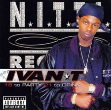 Ivan-T* - 18 To Party 21 To Drink (CD, Album) (Mint (M)) - 4307671950 picture