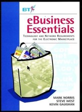 e-Business Essentials: Technology and Network Requirements for t picture