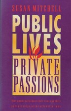 Public lives, private passions: Nine women talk about their live picture