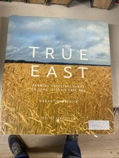 TRUE EAST FARMING ANCESTRAL LANDS ON LONG ISLAND'S EAST Chamberlin Wendy Signed picture