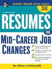 Resumes for Mid-Career Job Changes, 3rd edition (Professional Resumes Series... picture
