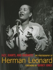 Jazz, Giants and Journeys: The Photography of Herman Leonard picture