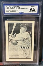 R.G.I. 1984 Collector Series Lou Gehrig New York Yankees CGC Graded #17 picture