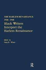Black Writers Interpret the Harlem - Hardcover, by Wintz Cary D. - Acceptable picture