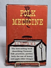 Vtg 1958 1st ed. FOLK MEDICINE by D.C. Jarvis, M.D.  Vermont honey Vinegar cures picture