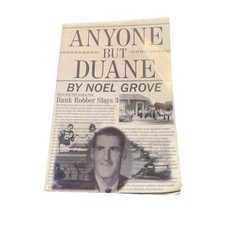 Anyone but Duane by Noel Grove (2008, Trade Paperback) Signed By Author picture