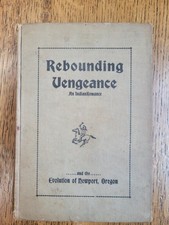 1919 REBOUNDING VENGEANCE Theresa Roper NEWPORT OREGON HISTORY / ROMANCE- RARE picture