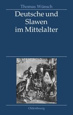 Deutsche Und Slawen Im Mittelalter: Beziehungen Zu Tschechen... picture