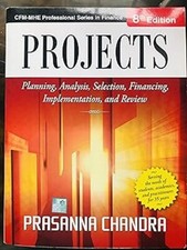 New: Projects: Planning, Analysis, Selection, Financing by Chandra 8th INTL ED picture